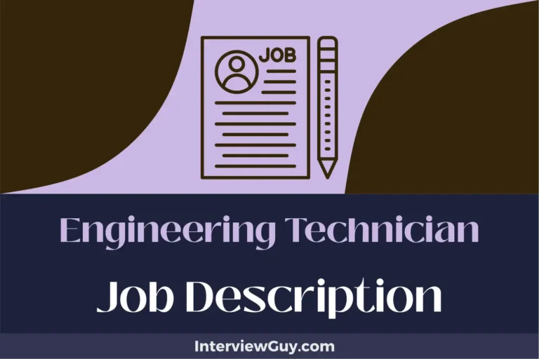 Engineering Technician Job Description [Updated for 2024]