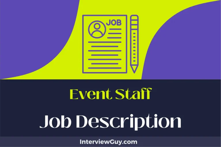Event Staff Job Description [Updated for 2024]