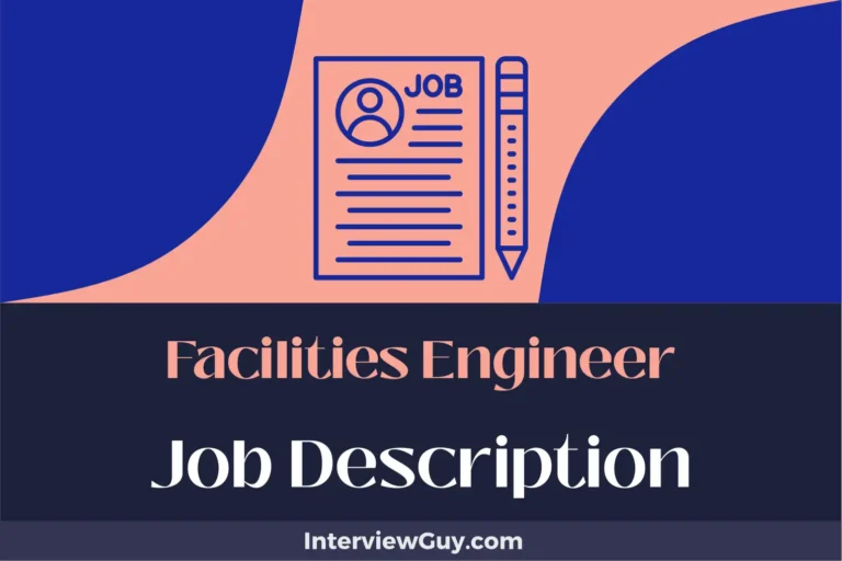 Facilities Engineer Job Description [Updated for 2024]