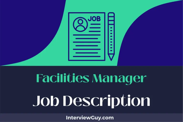 Facilities Manager Job Description [Updated for 2024]
