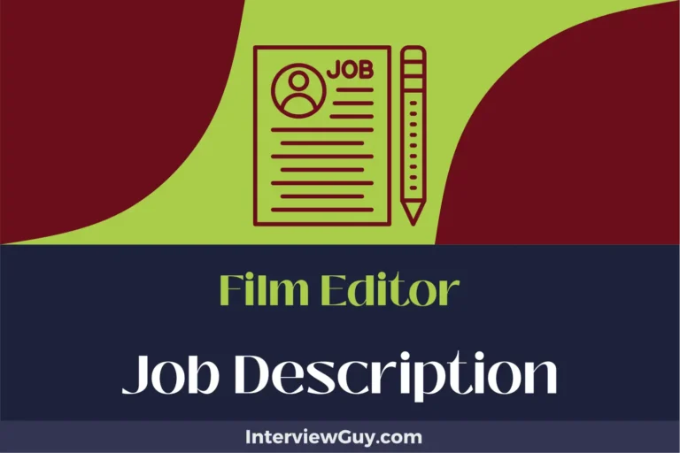 Film Editor Job Description [Updated for 2024]