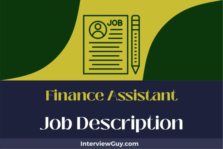 Finance Assistant Job Description [Updated for 2024]