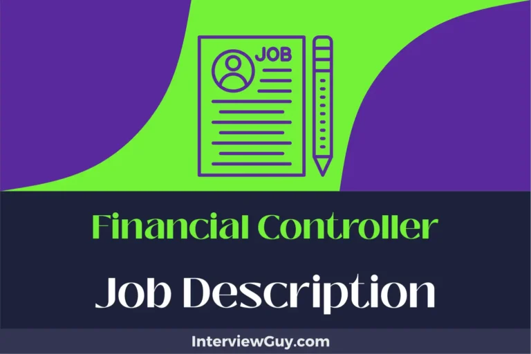 Financial Controller Job Description [Updated for 2024]