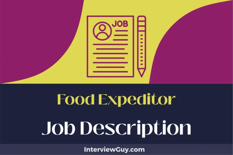 Food Expeditor Job Description [Updated for 2024]