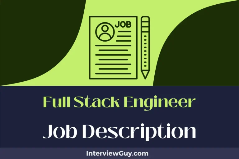 Full Stack Engineer Job Description [Updated for 2024]