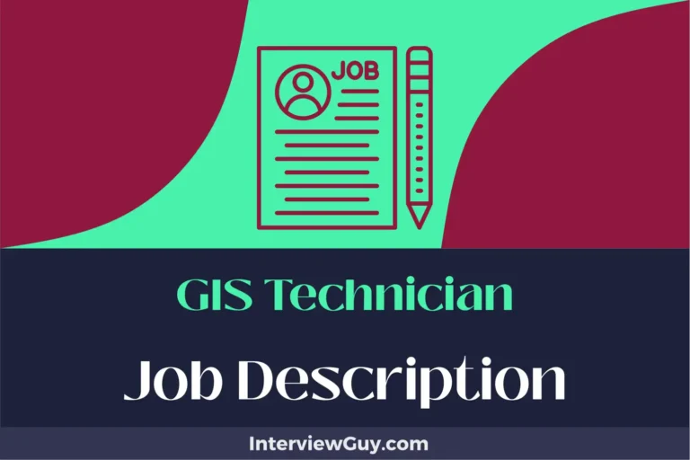 GIS Technician Job Description [Updated for 2024]