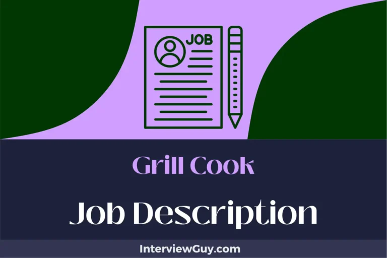 Grill Cook Job Description [Updated for 2024]