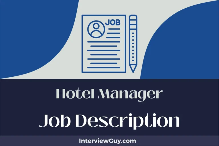 Hotel Manager Job Description [Updated for 2024]