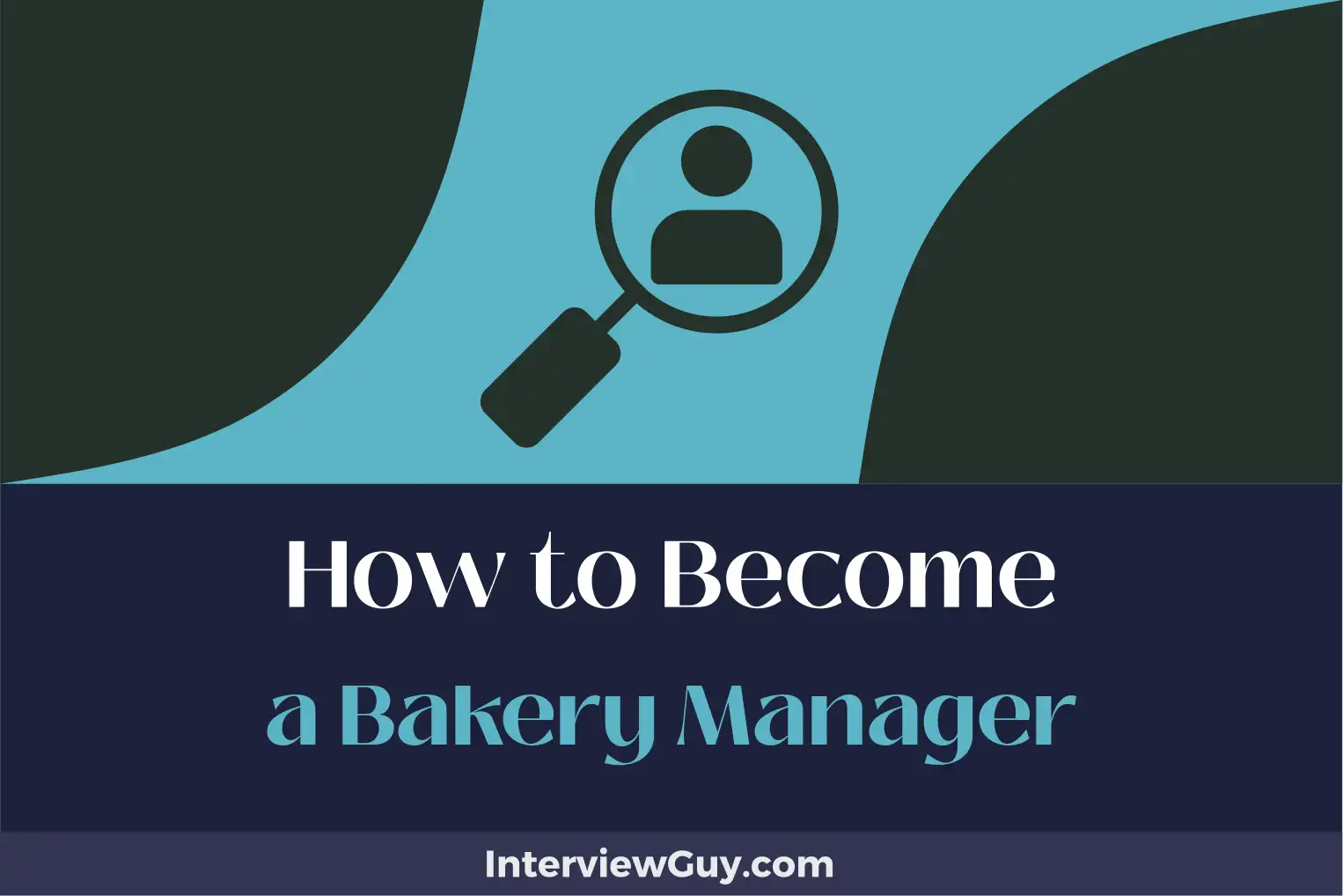 how to become a bakery manager