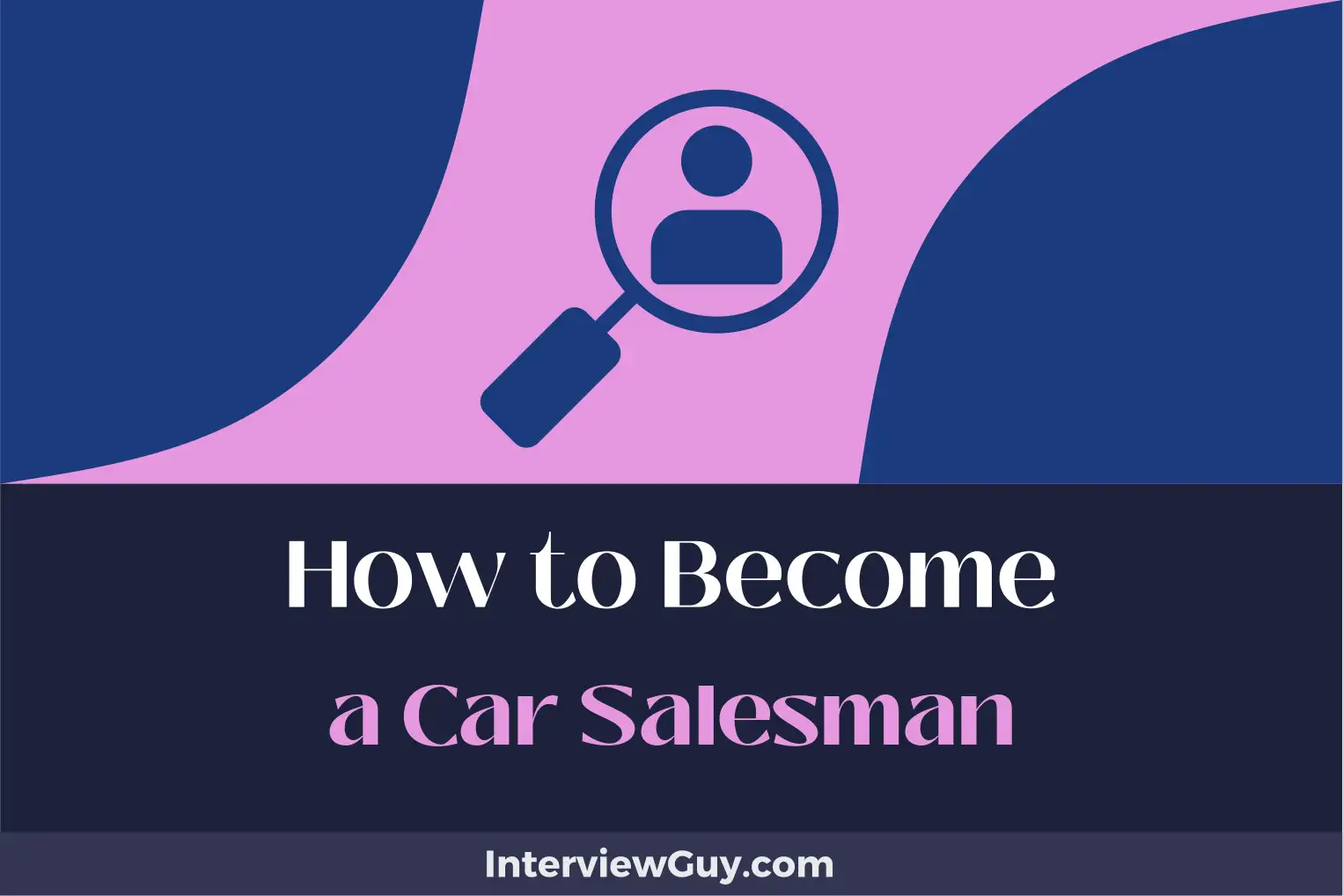 how to become a car salesman