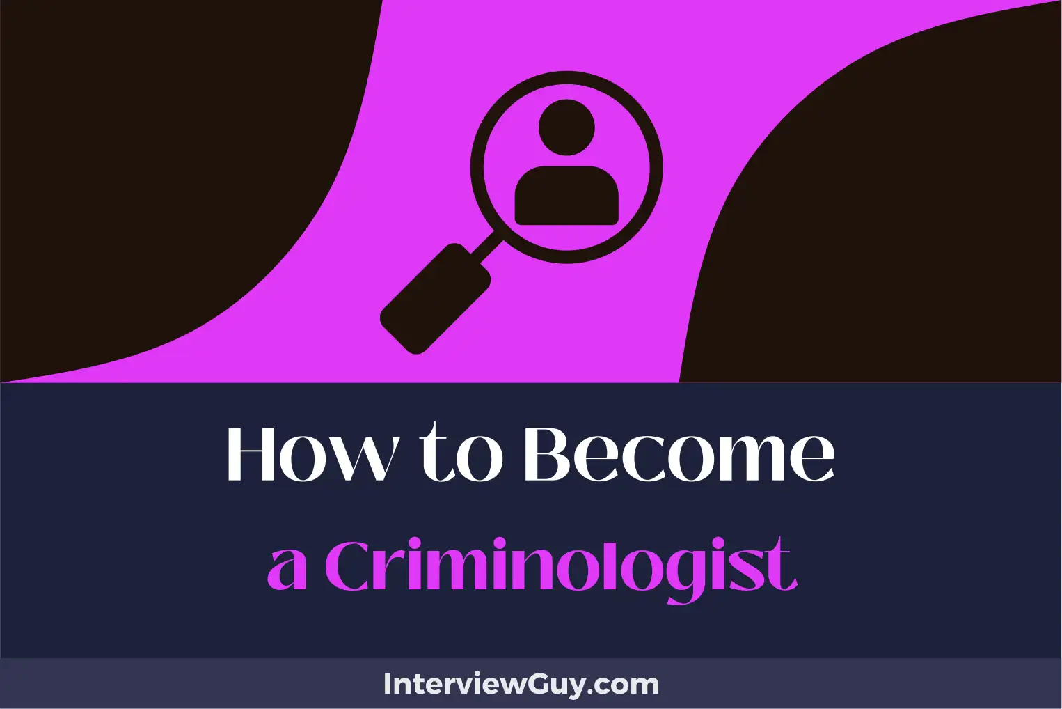 how to become a criminologist