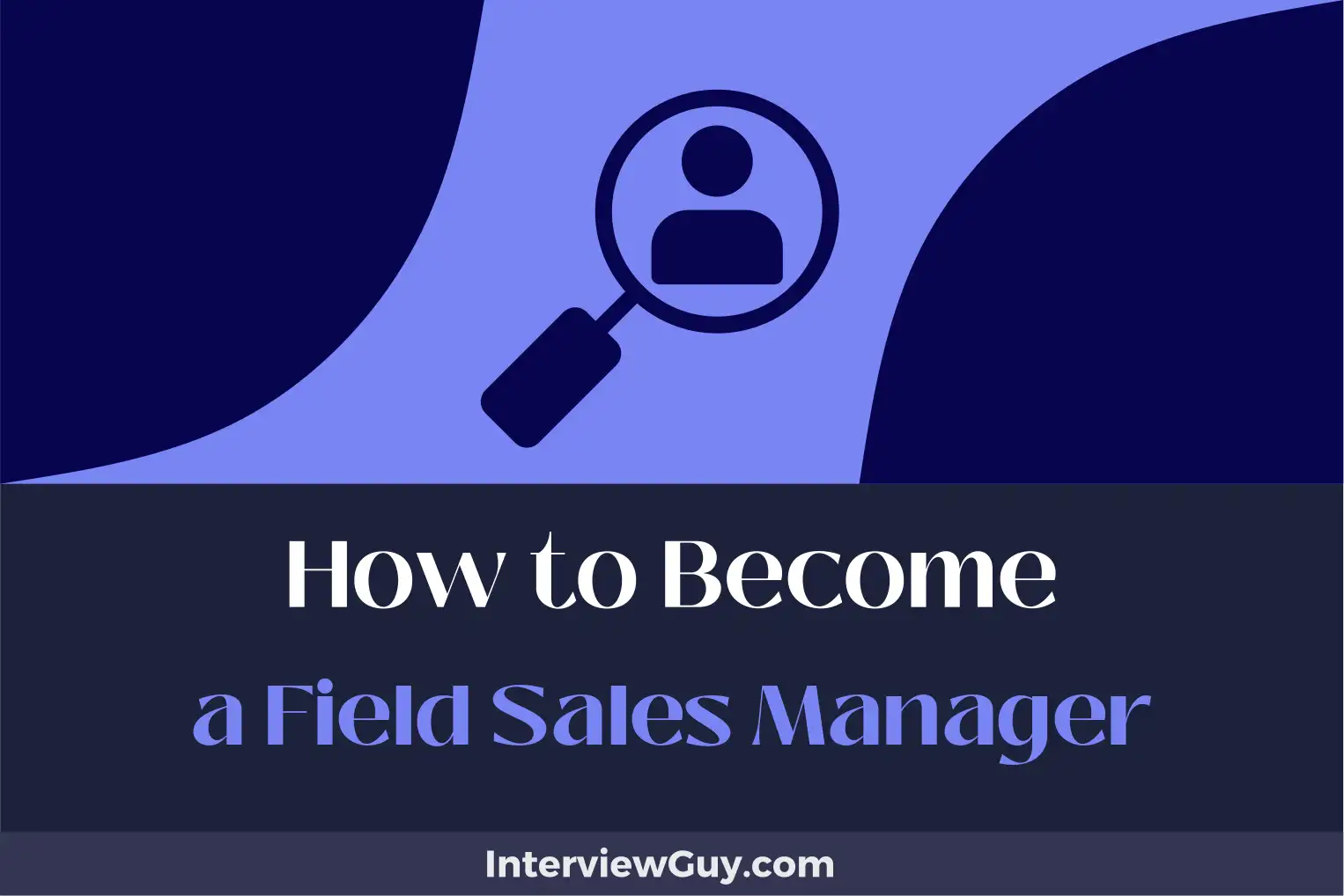 how to become a field sales manager