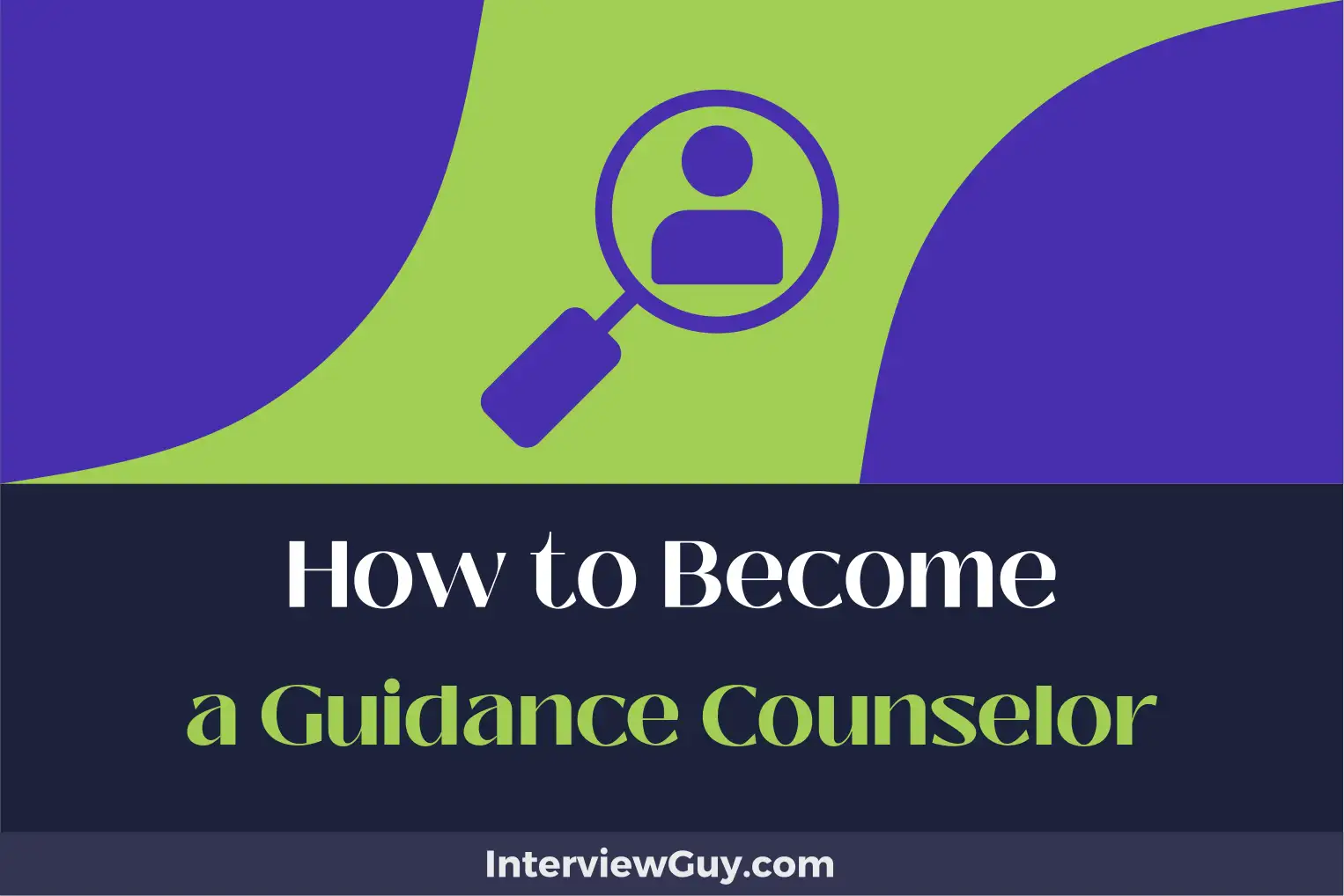 how to become a guidance counselor