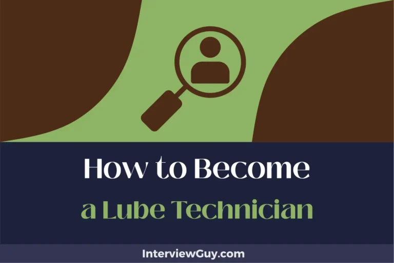 How to Become a Lube Technician (Slip into High Gear)