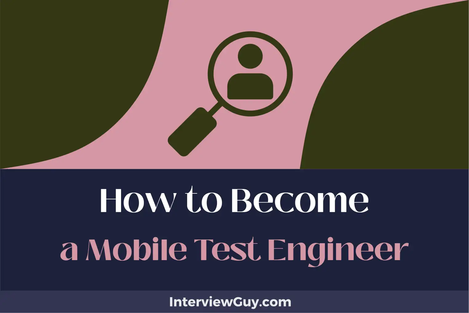 how to become a mobile test engineer