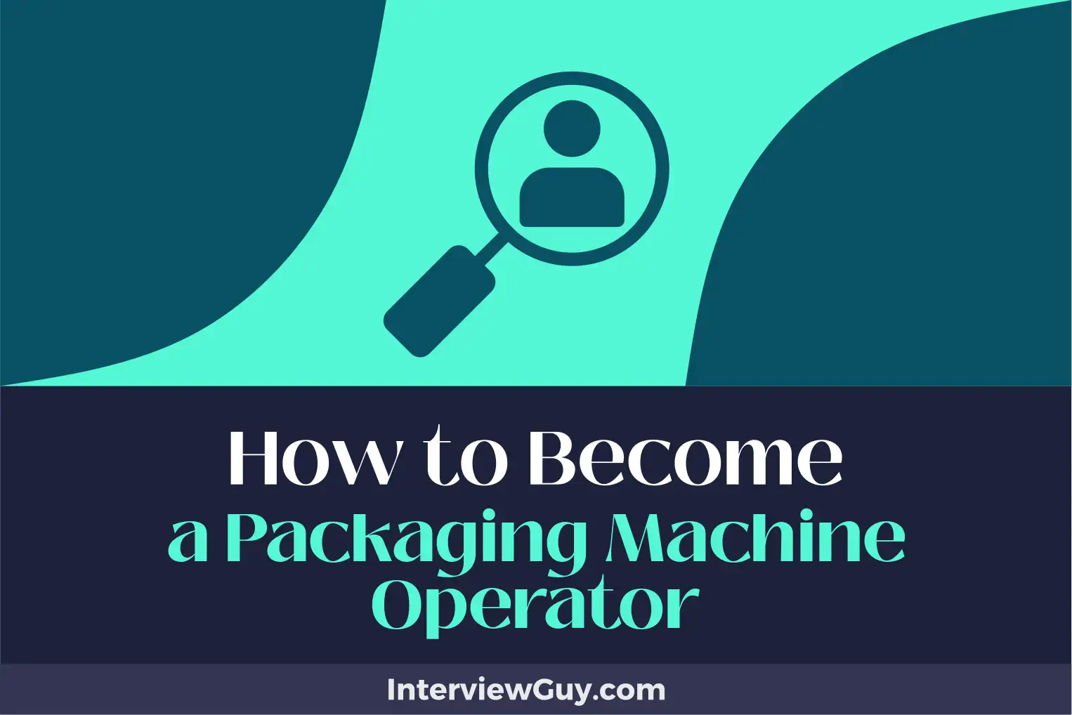 how to become a packaging machine operator