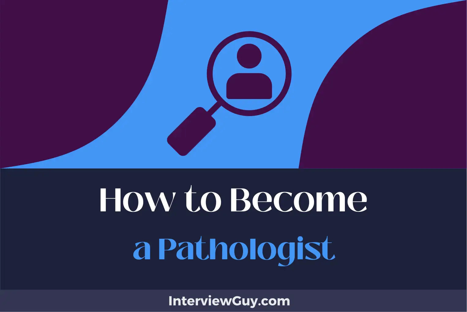 how to become a pathologist