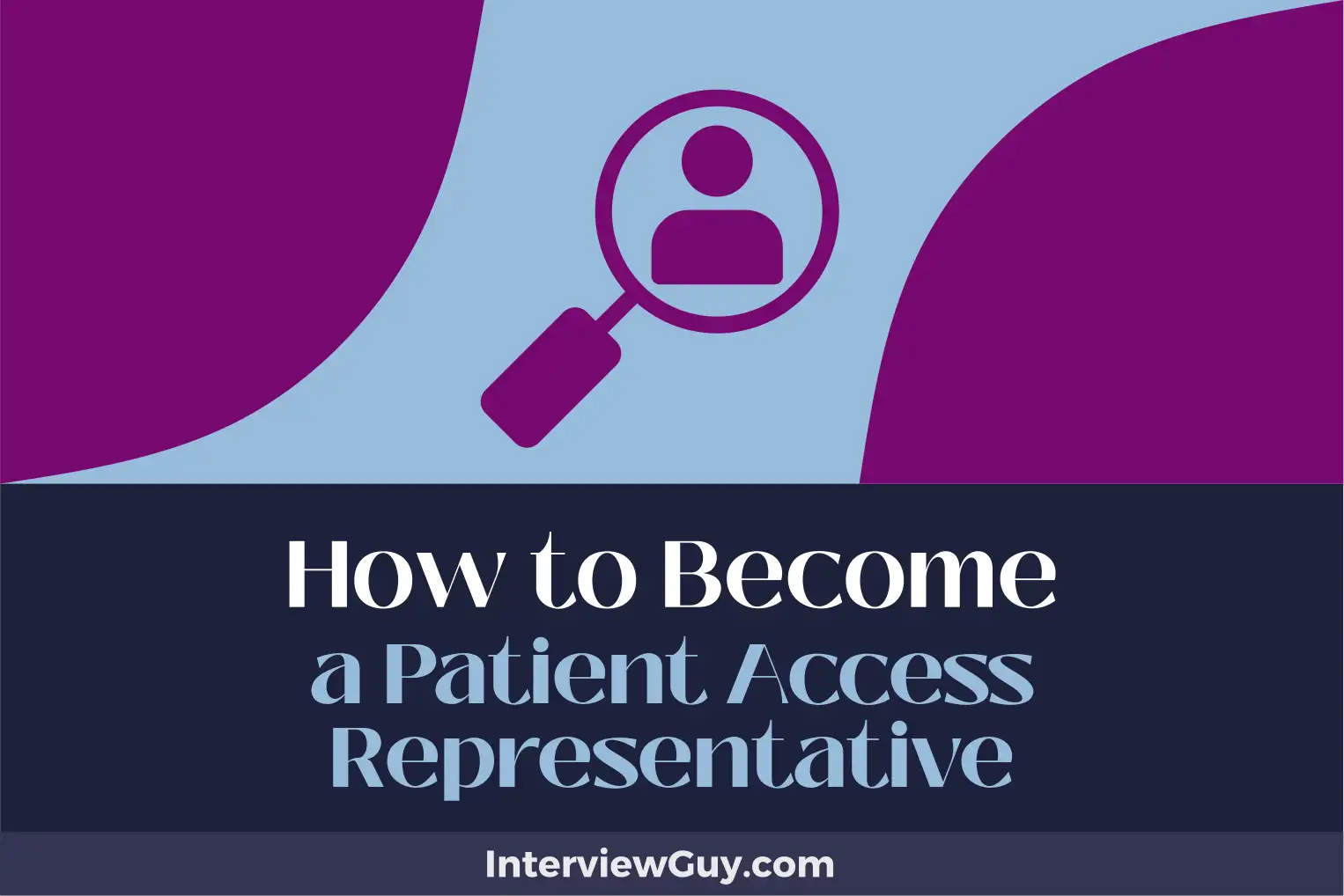 how to become a patient access representative