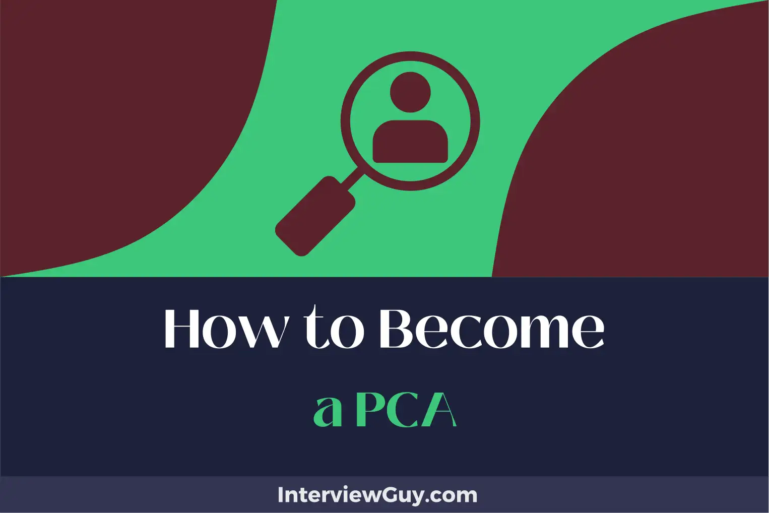 how to become a pca