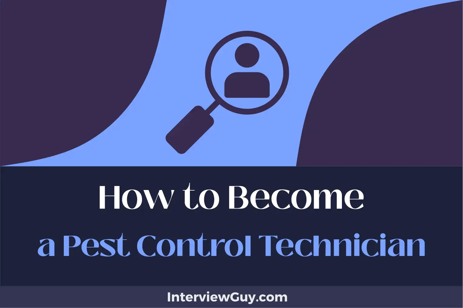 how to become a pest control technician