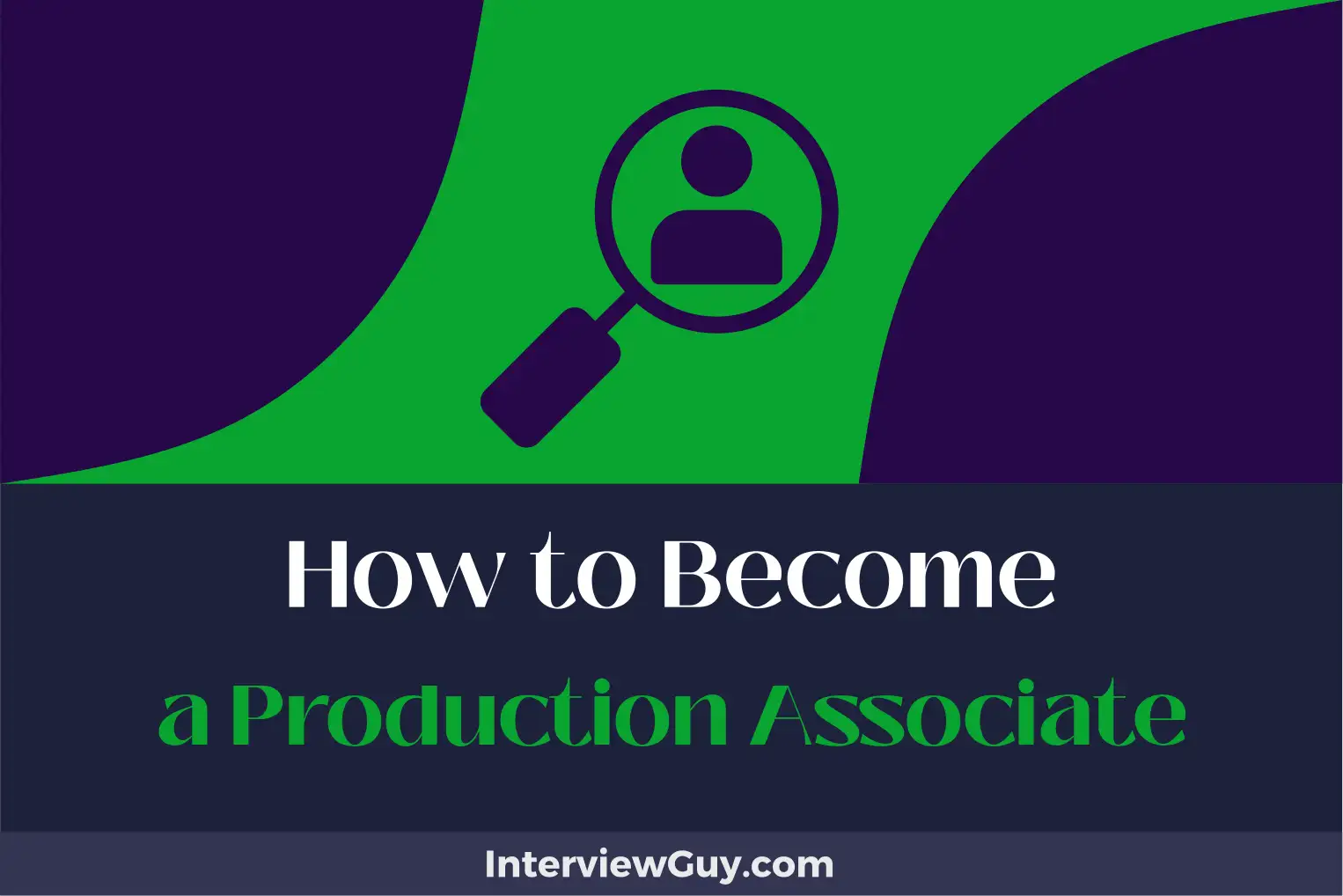 how to become a production associate