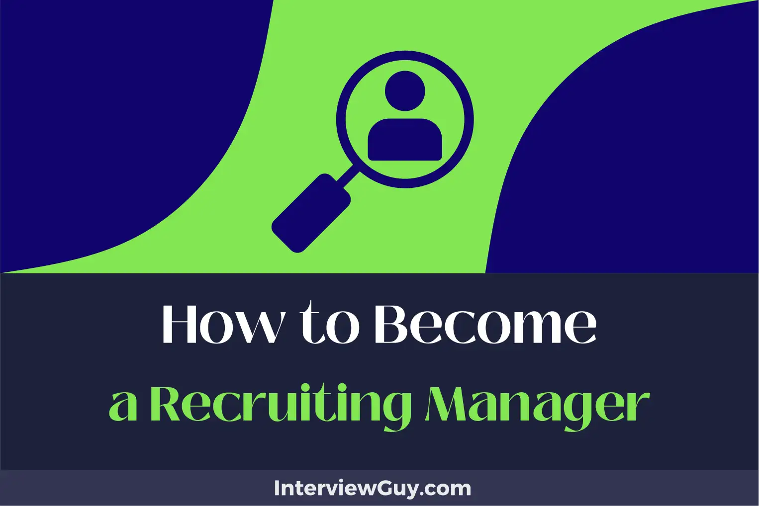 how to become a recruiting manager
