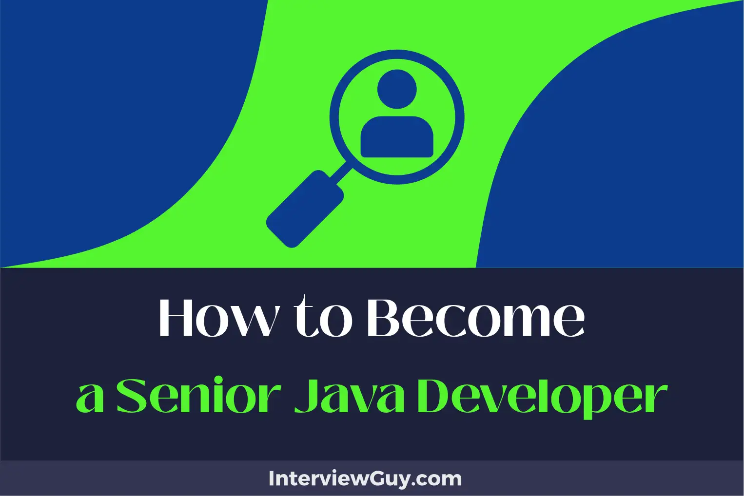 how to become a senior java developer