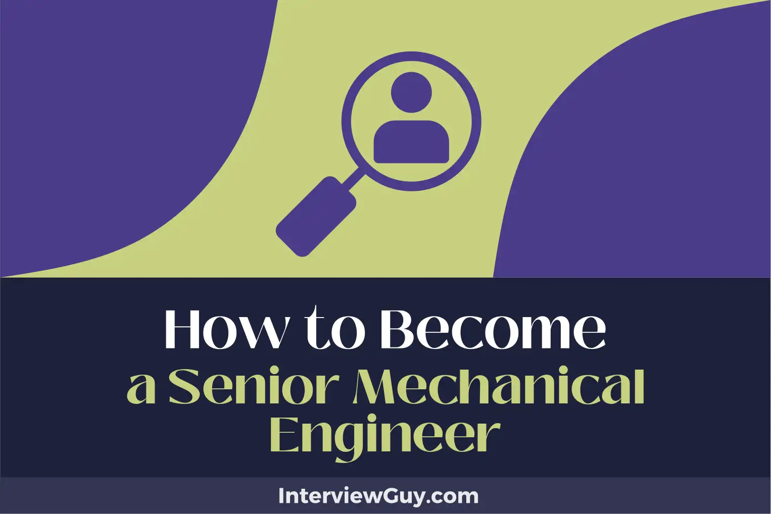 how to become a senior mechanical engineer