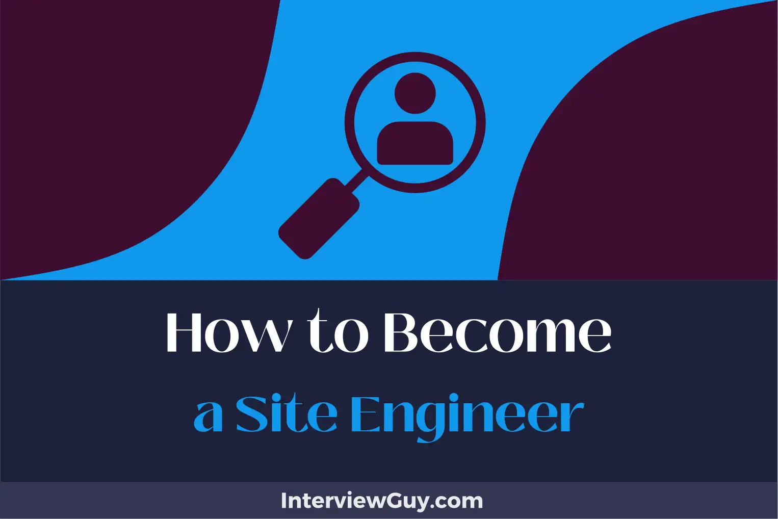 how to become a site engineer