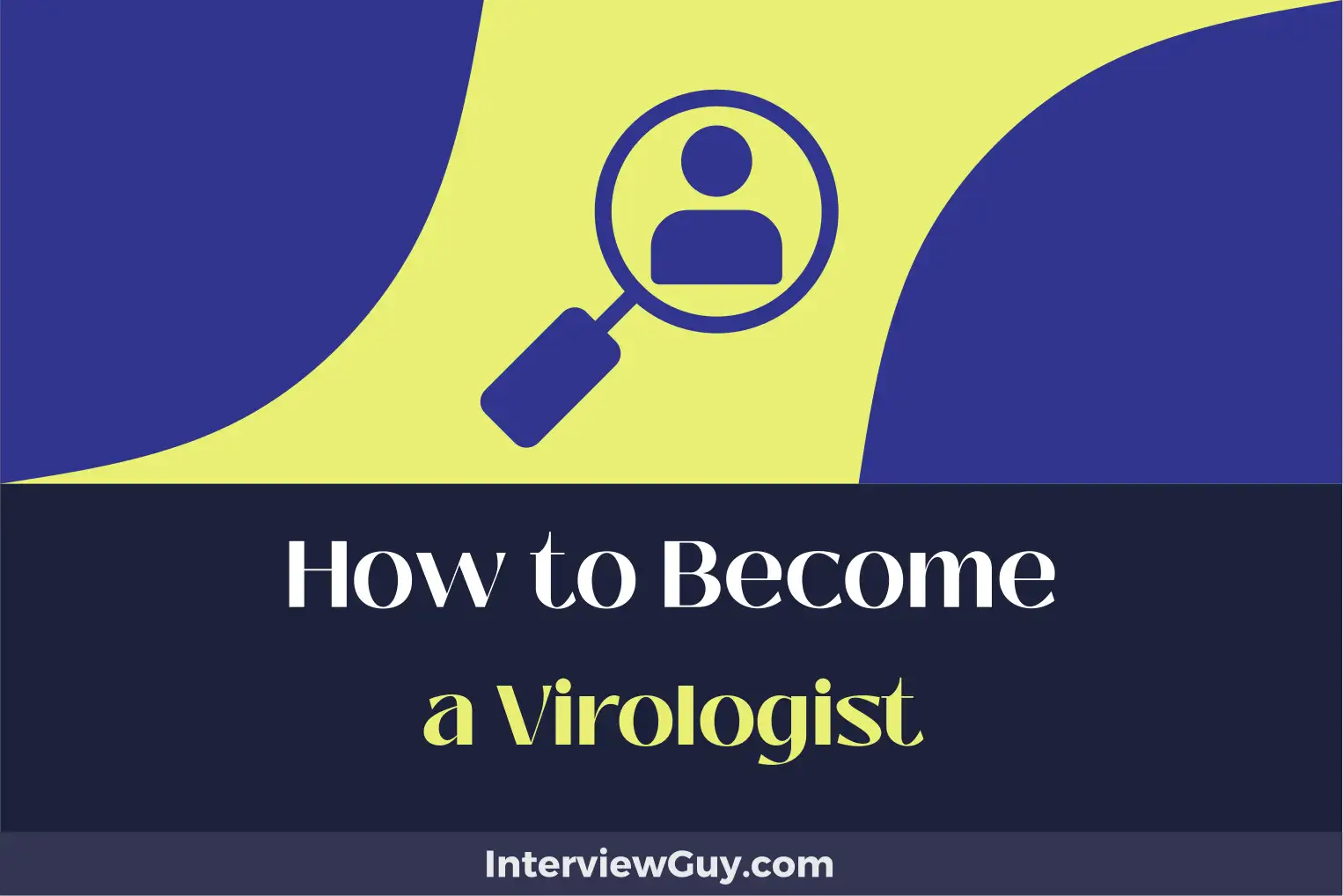 how to become a virologist