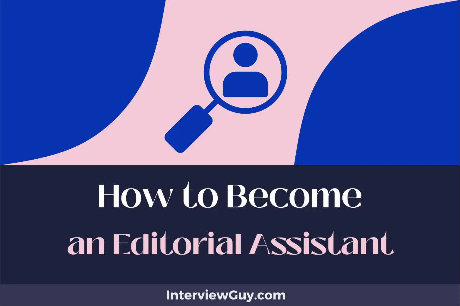 how to become an editorial assistant
