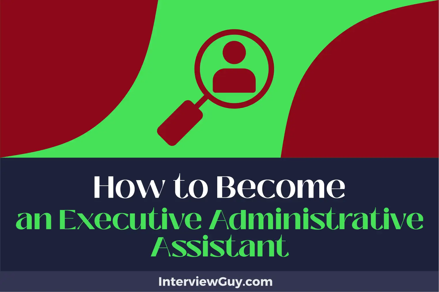 how to become an executive administrative assistant