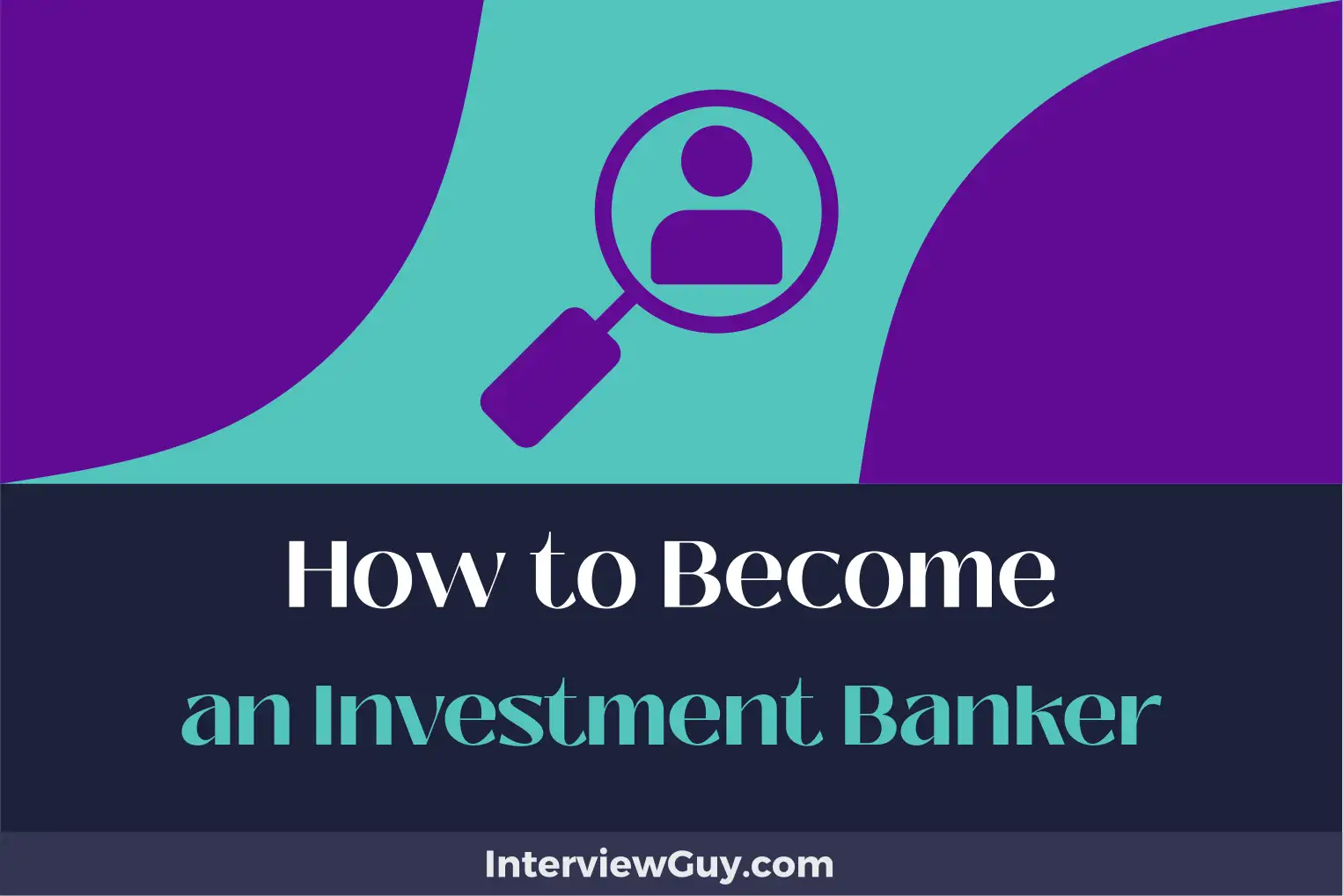 how to become an investment banker