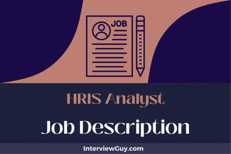HRIS Analyst Job Description [Updated for 2024]