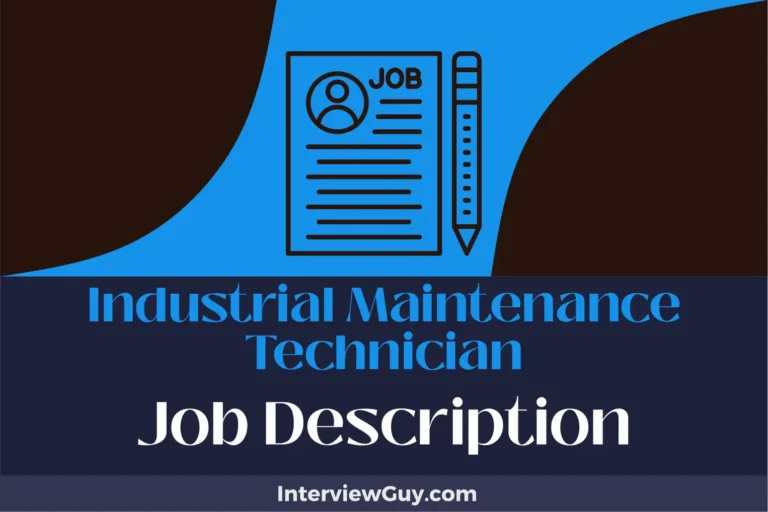 Industrial Maintenance Technician Job Description [Updated for 2024]