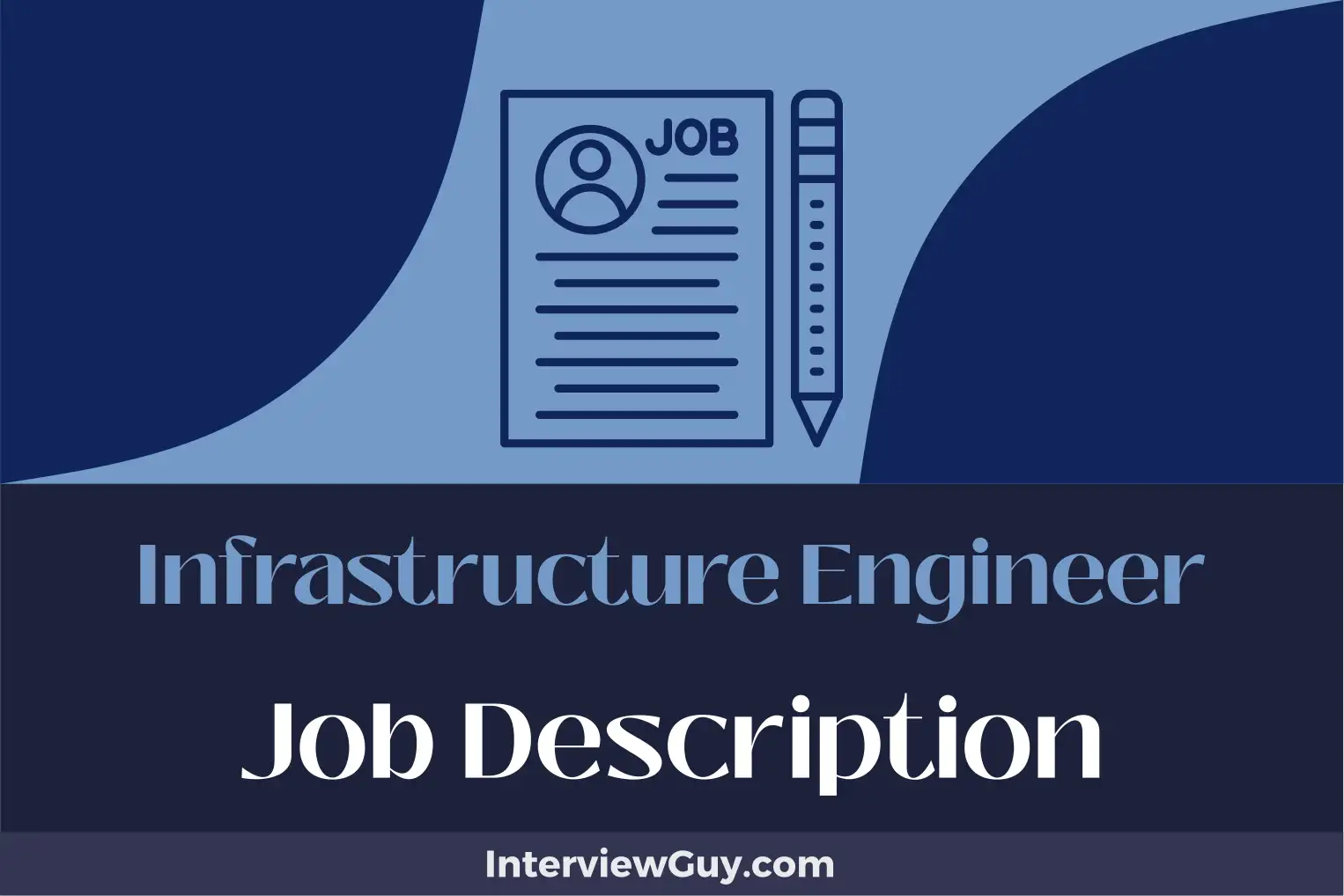 infrastructure engineer job description