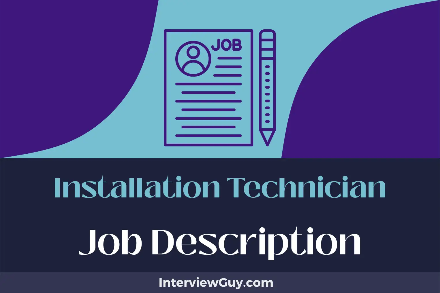 installation technician job description