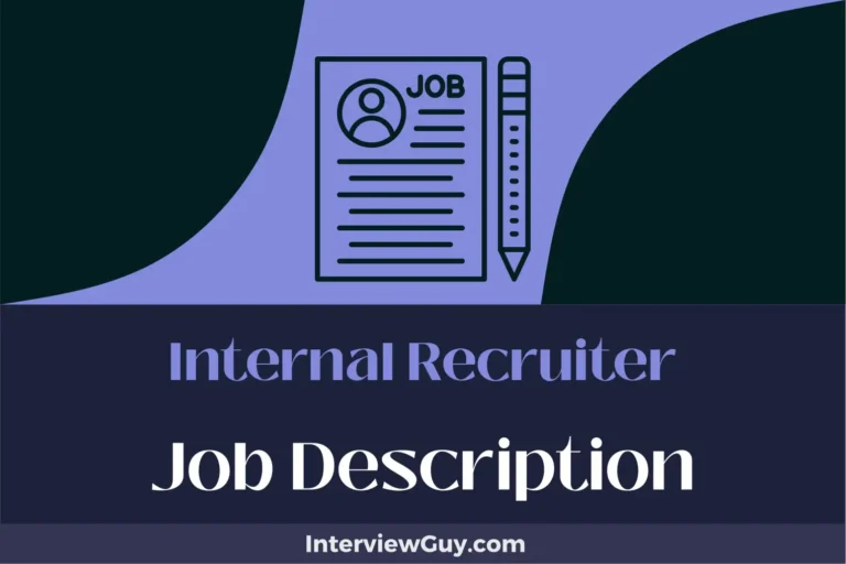 Internal Recruiter Job Description [Updated for 2024]