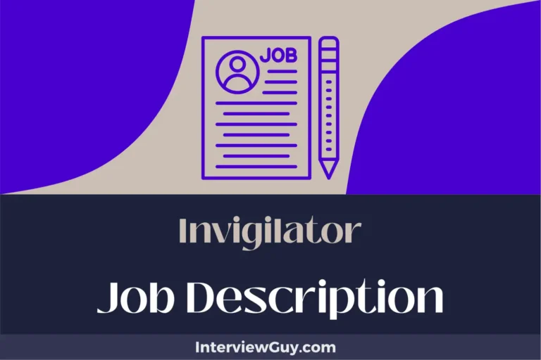 Invigilator Job Description [Updated for 2024]