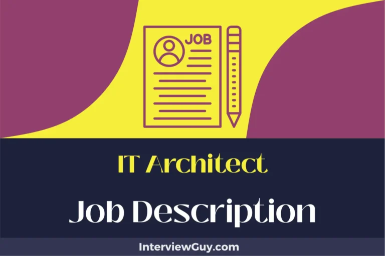 IT Architect Job Description [Updated for 2024]