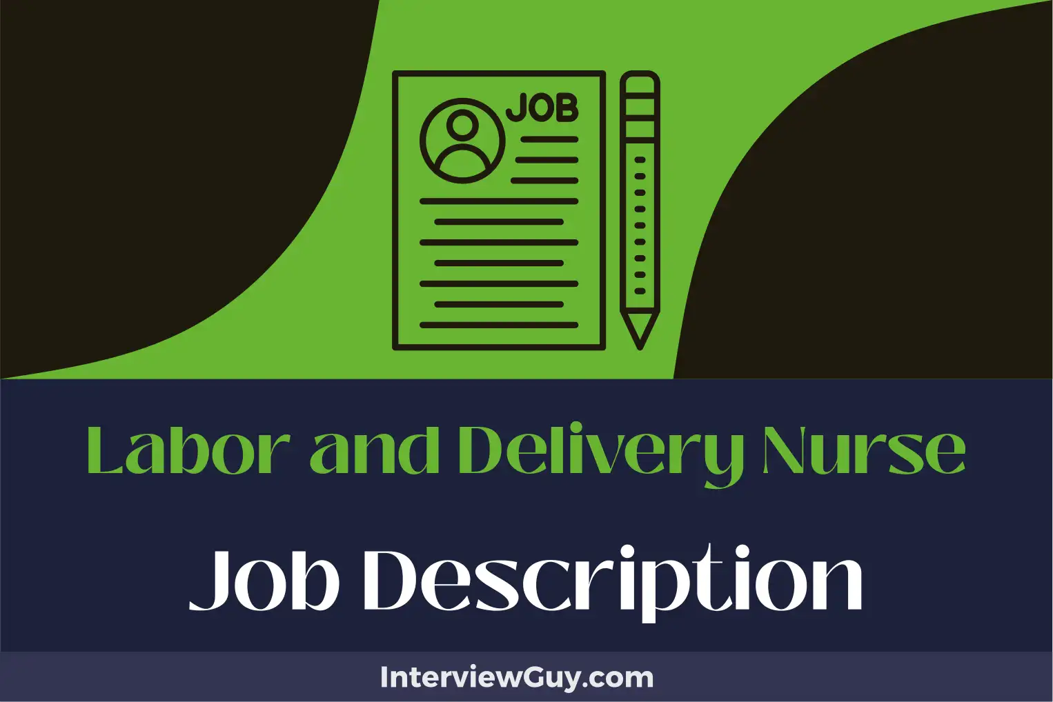 labor and delivery nurse job description