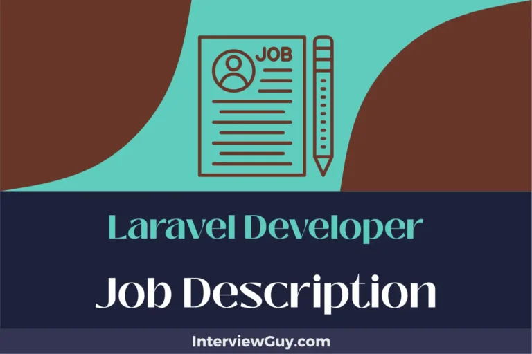 Laravel Developer Job Description [Updated for 2024]
