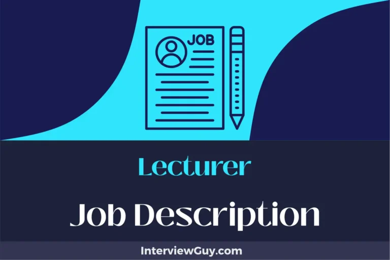 Lecturer Job Description [Updated for 2024]