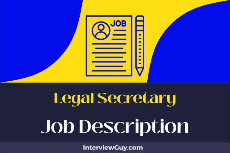 Legal Secretary Job Description [Updated for 2024]