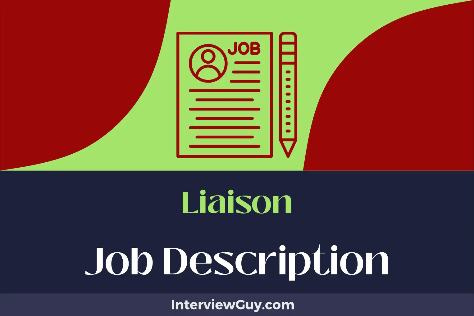liaison job description