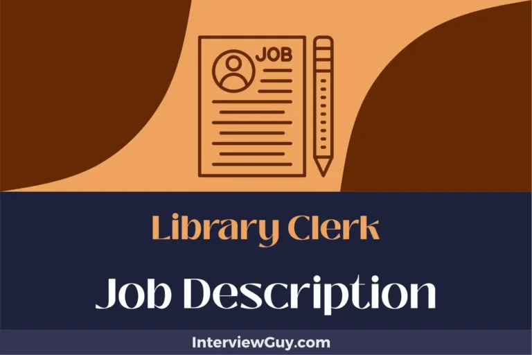 Library Clerk Job Description [Updated for 2025]