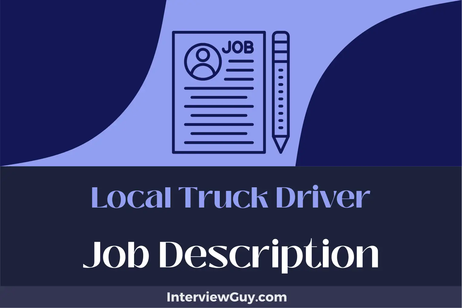 local truck driver job description