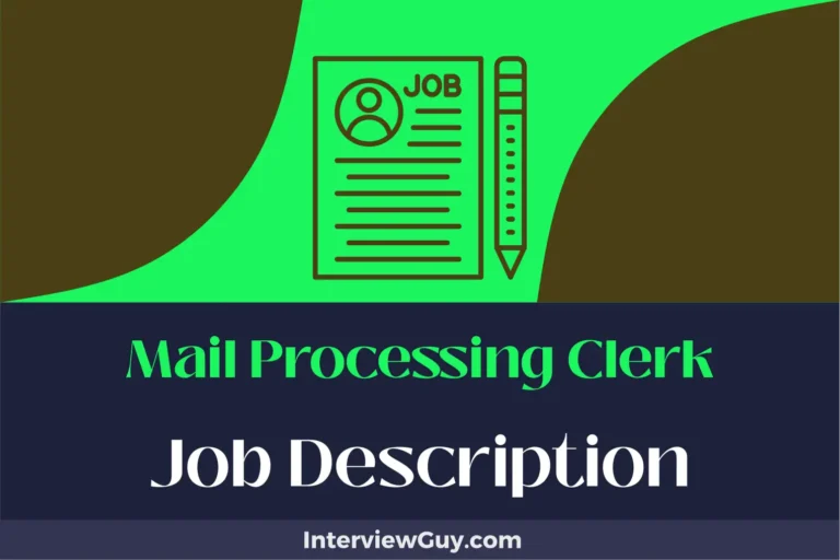 Mail Processing Clerk Job Description [Updated for 2024]