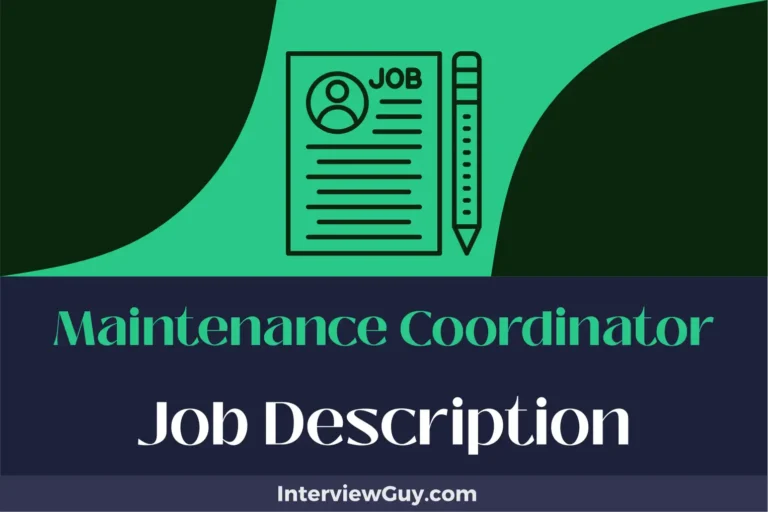 Maintenance Coordinator Job Description [Updated for 2024]
