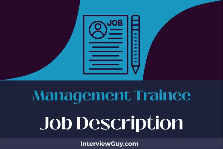 Management Trainee Job Description [Updated for 2024]